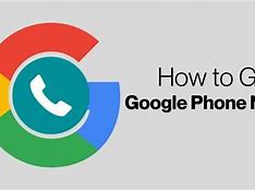 Image result for Google Phone Online