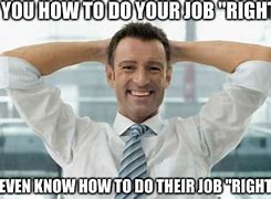 Image result for Supervisor at Work Funny Memes