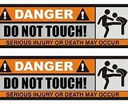 Image result for Do Not Touch Funny