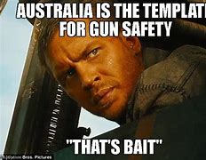 Image result for Mad Max That's Bait Meme