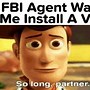 Image result for FBI Agent Text Meme