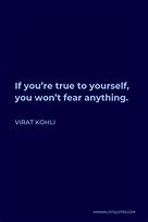 Image result for Being True to Yourself Quotes