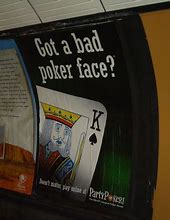 Image result for Bad Poker Face