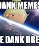 Image result for Dank Memes Relatable