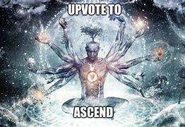 Image result for Ascend Meme