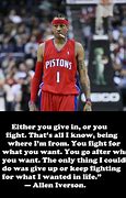 Image result for Allen Iverson Inspirational Quotes