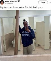 Image result for Hall Pass Meme