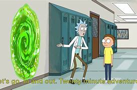 Image result for Rick and Morty 20 Minutes Meme