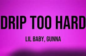 Image result for Drip Too Hard Album Cover