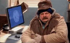 Image result for Is Cold Outside Meme