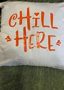 Image result for Chill Here