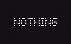Image result for What Is Nothing