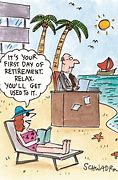 Image result for Retirement Work Jokes