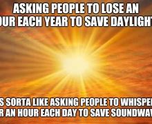 Image result for Sunshine Is in the Forecast Meme