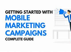 Image result for Mobile Marketing Campaign