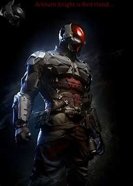 Image result for Batman Arkham Knight Red Hood