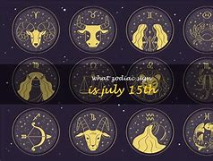 Image result for July 15 Zodiac Sign