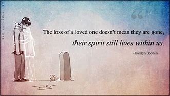 Image result for Loved Ones Gone Quotes