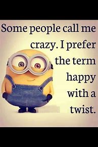 Image result for Crazy Funny Quotes