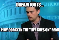 Image result for Dream Job Meme
