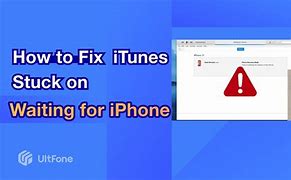 Image result for iTunes/iPhone Restore Waiting