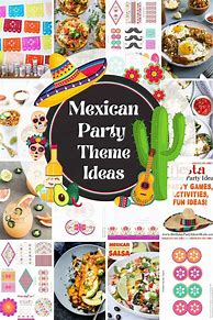 Image result for Mexican-themed Party