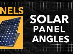 Image result for Best Angle for Solar Panels