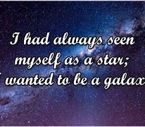 Image result for Galaxy Quotes Motivational