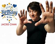 Image result for Jackie Chan Birthday