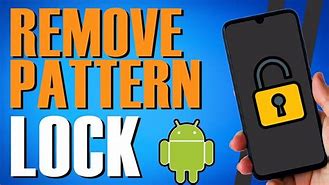 Image result for How to Remove Pattern Lock On Android
