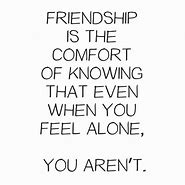 Image result for Best Friend Quotes True Friendship