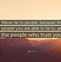 Image result for When Someone Lies to You Quotes