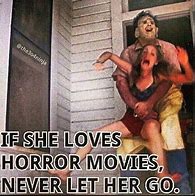 Image result for Funny Love Horror Movie Memes