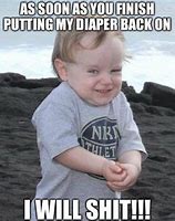 Image result for Toddler Poop Meme