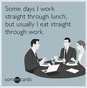 Image result for Office Lunch Meme