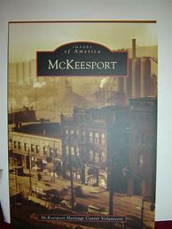 Image result for McKeesport Memories