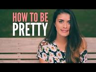 Image result for How Do You Be Pretty