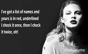 Image result for Taylor Swift Look What You Made Me Do Lyrics