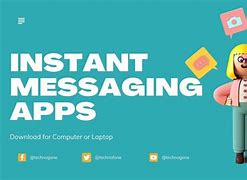 Image result for Instant Message App