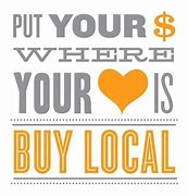 Image result for Shop Local Slogans