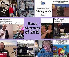 Image result for Memes Videos of 2019