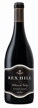 Image result for Rex Hill Pinot Noir Reserve