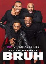 Image result for Bruh TV Series