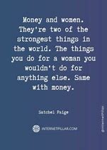 Image result for Satchel Paige Famous Quotes