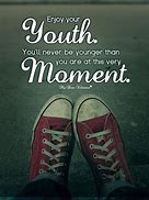 Image result for Inspirational Quotes About Youth