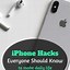 Image result for iPhone Hacks