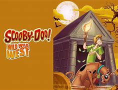 Image result for Scooby Doo Wild West