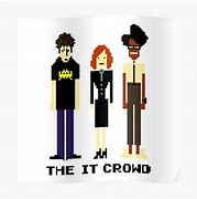 Image result for IT Crowd Poster