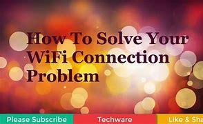 Image result for Wi-Fi Connection Problems