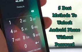 Image result for How to Unlock Android Phone Withour Password